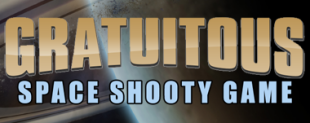 Gratuitous Space Shooty Game